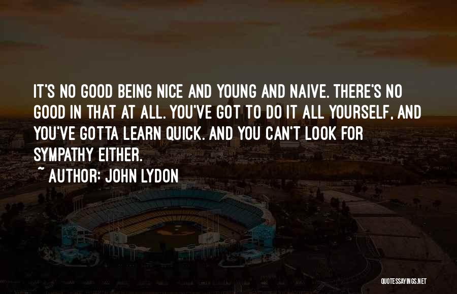 John Lydon Quotes 746974