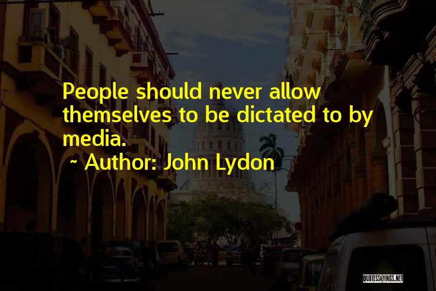 John Lydon Quotes 851747