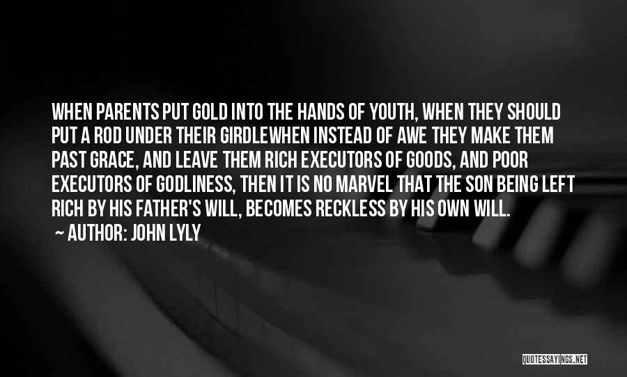John Lyly Quotes 1001865
