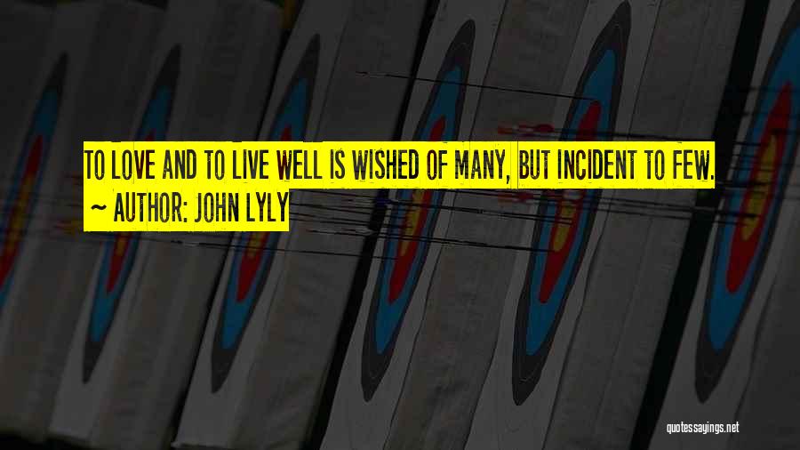 John Lyly Quotes 1278382