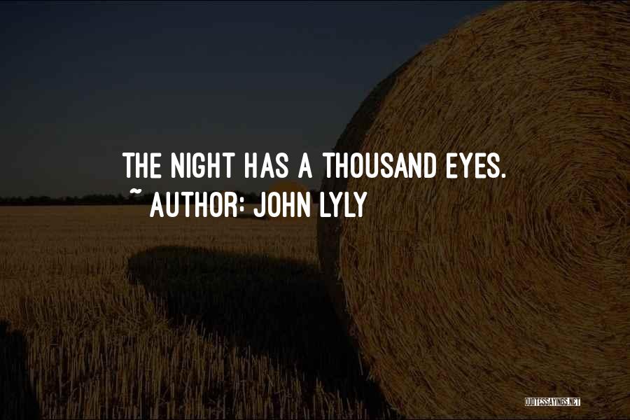 John Lyly Quotes 1307397