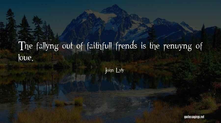 John Lyly Quotes 1339665 John Lyly Quotes 1339665