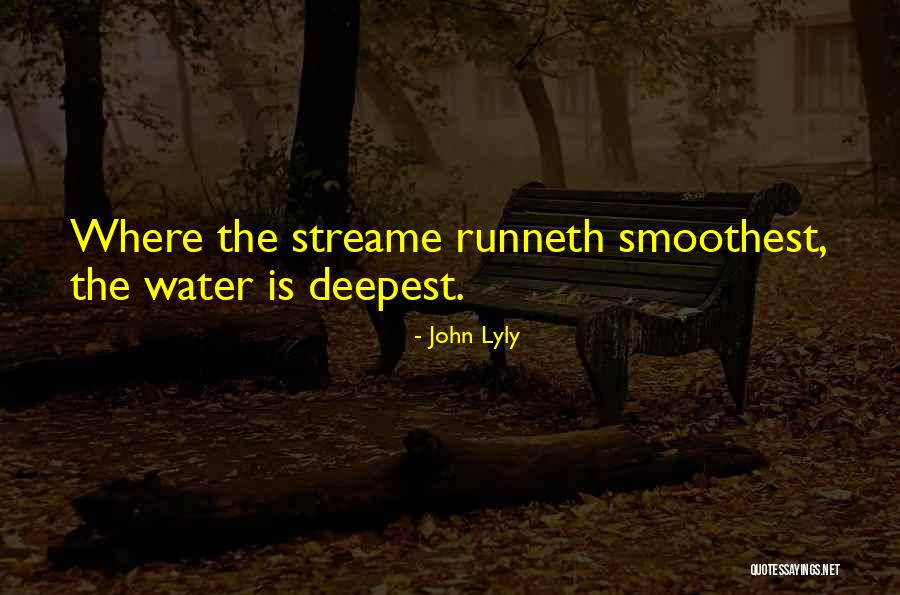 John Lyly Quotes 1462718 John Lyly Quotes 1462718