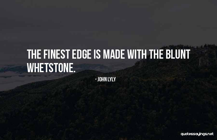 John Lyly Quotes 2066153 John Lyly Quotes 2066153