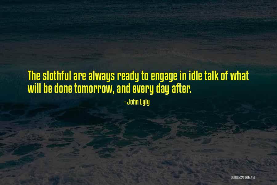 John Lyly Quotes 222280 John Lyly Quotes 222280