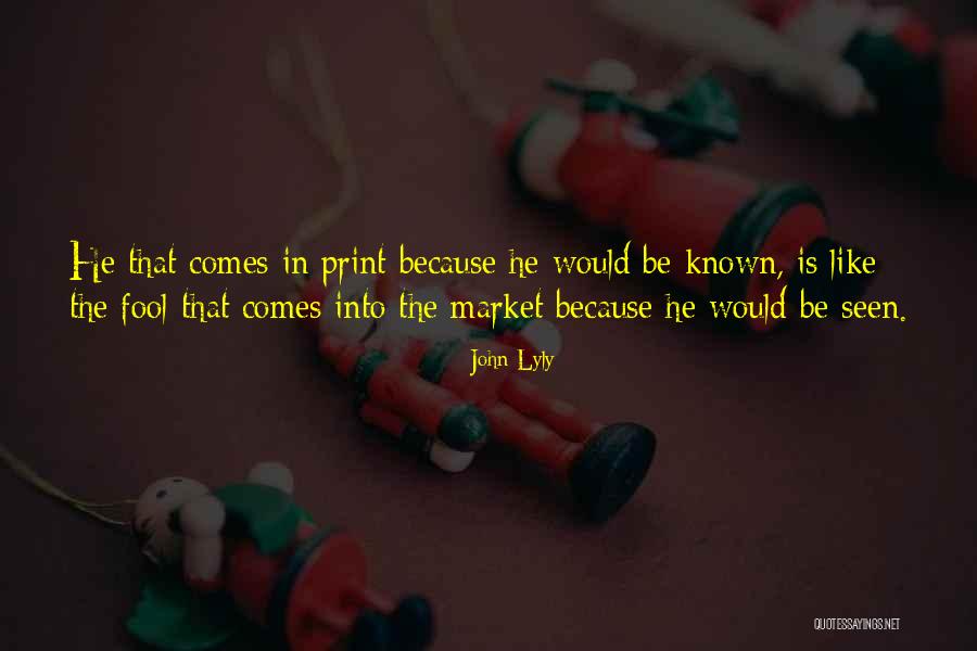 John Lyly Quotes 349678 John Lyly Quotes 349678