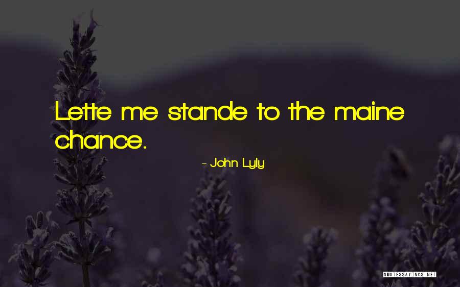 John Lyly Quotes 929134 John Lyly Quotes 929134