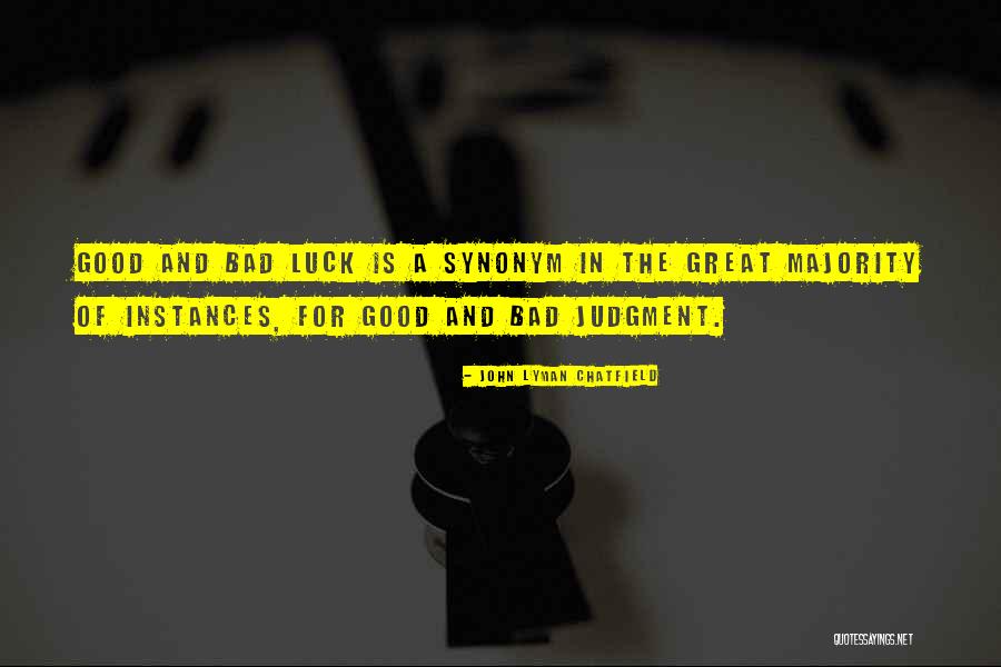 John Lyman Chatfield Quotes 1521254 John Lyman Chatfield Quotes 1521254