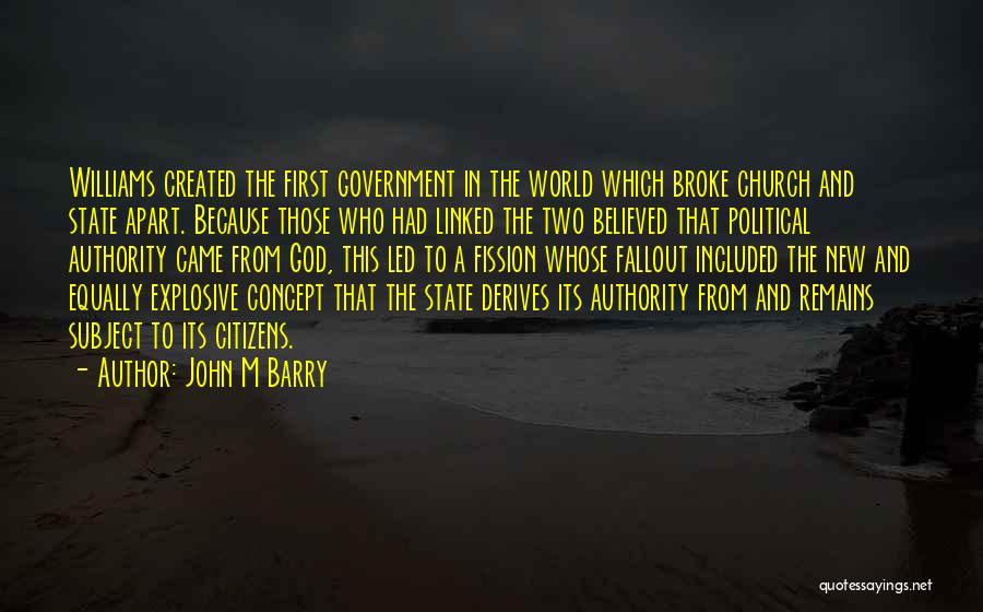 John M Barry Quotes 1815437