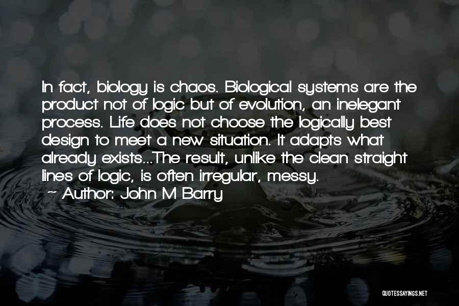 John M Barry Quotes 302638