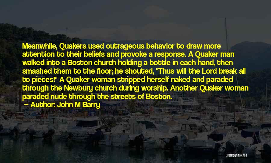 John M Barry Quotes 956345