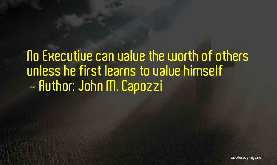 John M. Capozzi Quotes 2119847