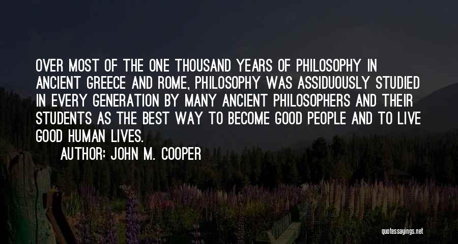 John M. Cooper Quotes 1253334