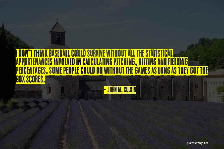 John M. Culkin Quotes 217169 John M. Culkin Quotes 217169