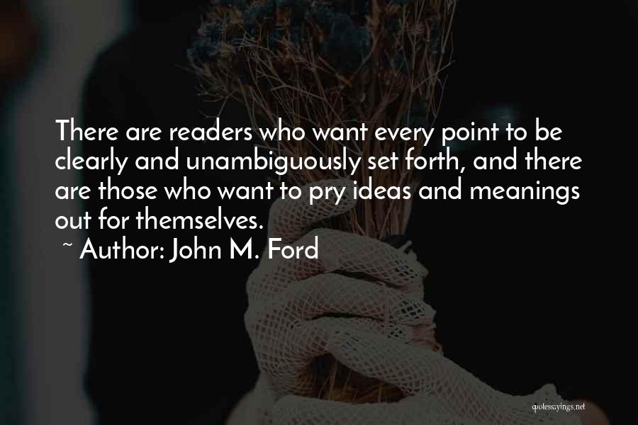 John M. Ford Quotes 1002039
