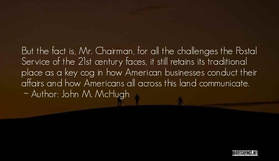 John M. McHugh Quotes 1322683