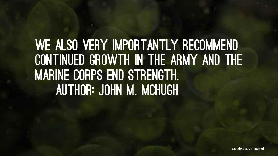 John M. McHugh Quotes 1484073