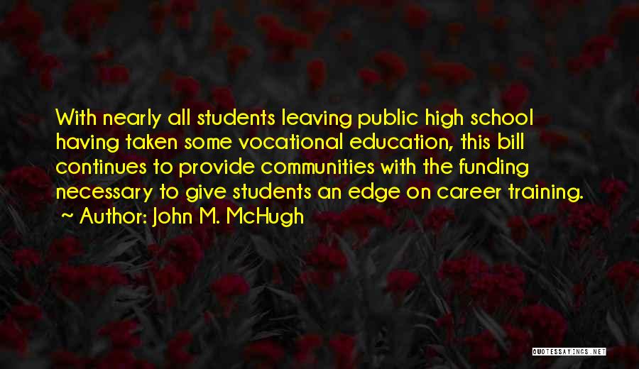John M. McHugh Quotes 1493906
