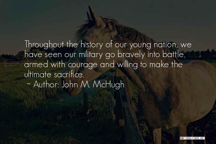 John M. McHugh Quotes 1949221