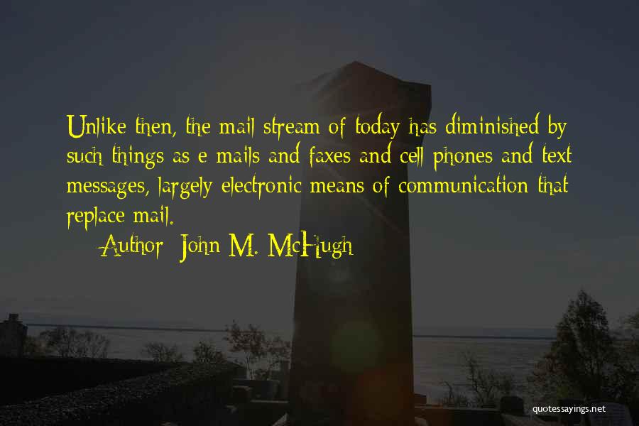 John M. McHugh Quotes 436672