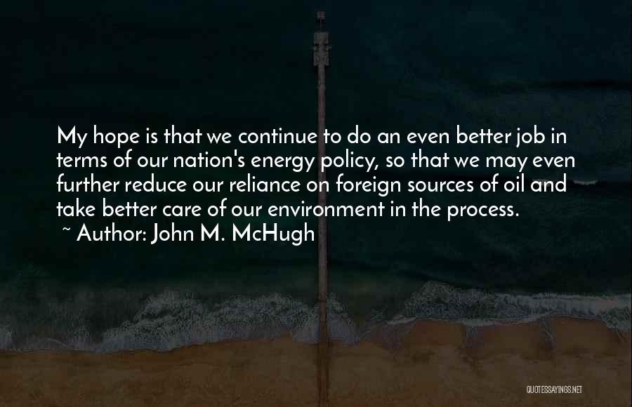 John M. McHugh Quotes 723023