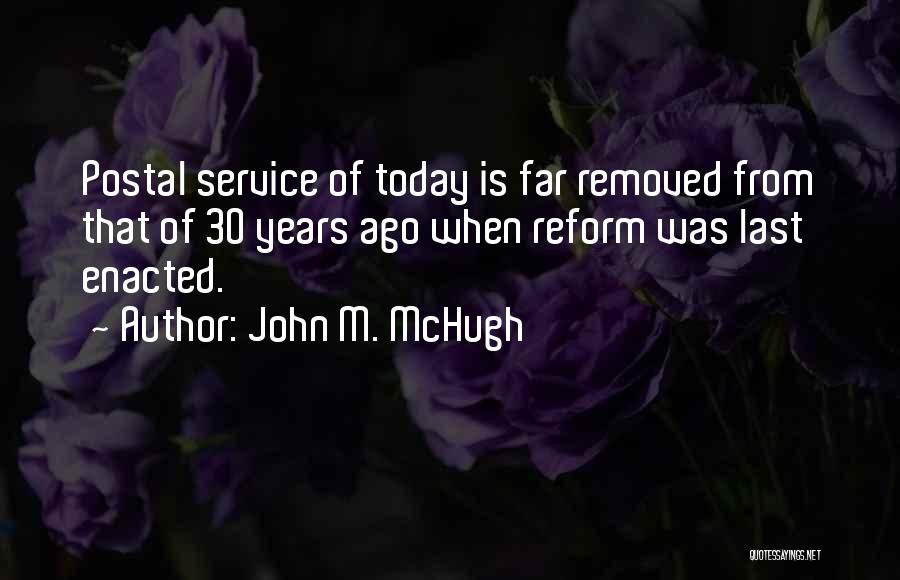John M. McHugh Quotes 874591