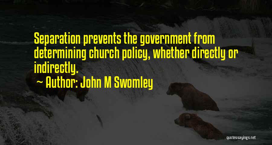 John M Swomley Quotes 2104940