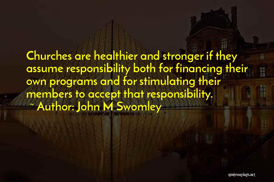 John M Swomley Quotes 2112116