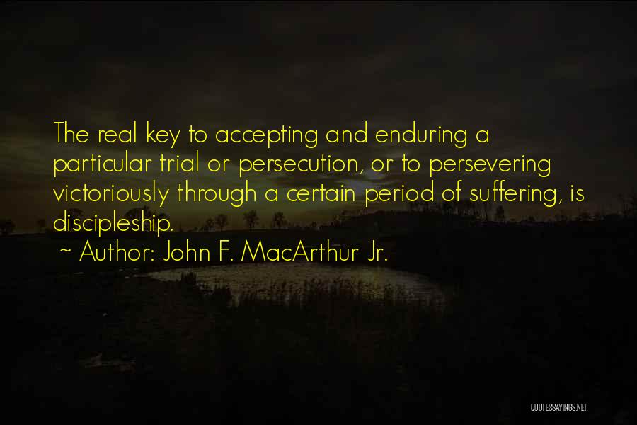 John Macarthur Quotes By John F. MacArthur Jr.