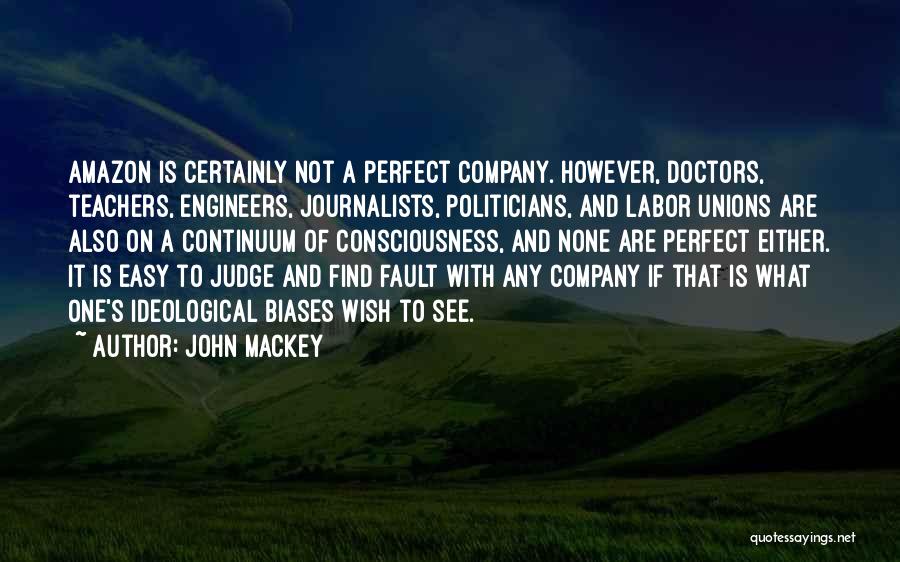 John Mackey Quotes 1029507