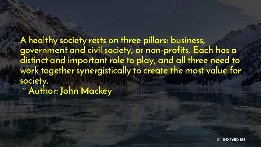 John Mackey Quotes 1046532