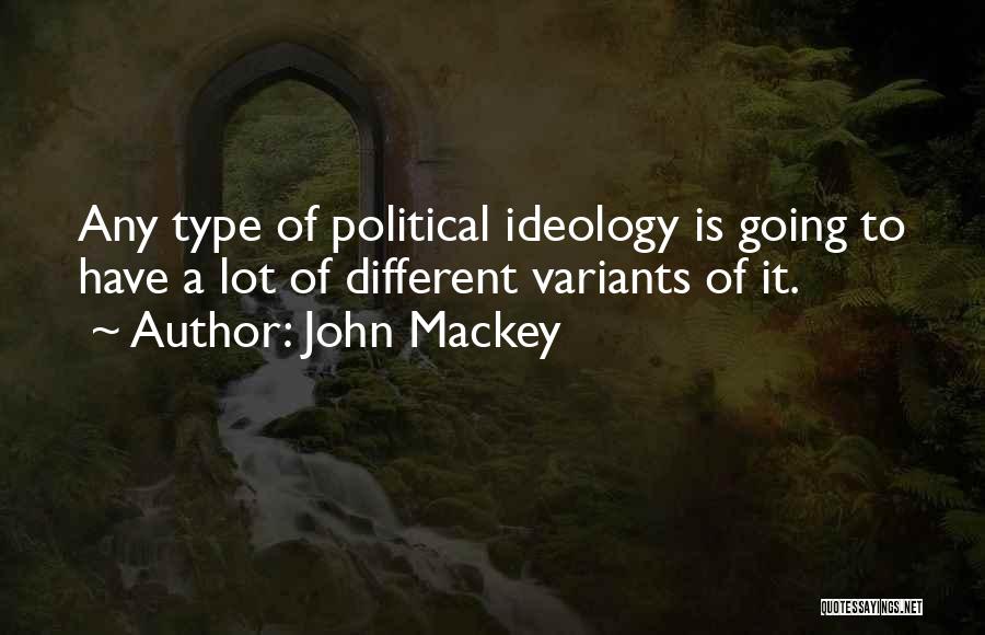 John Mackey Quotes 1444899