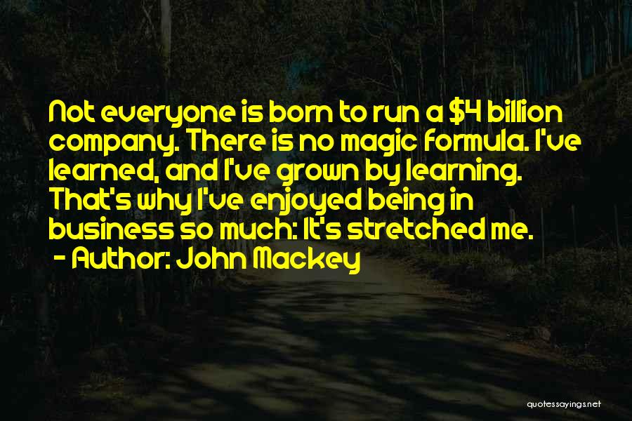 John Mackey Quotes 1455356