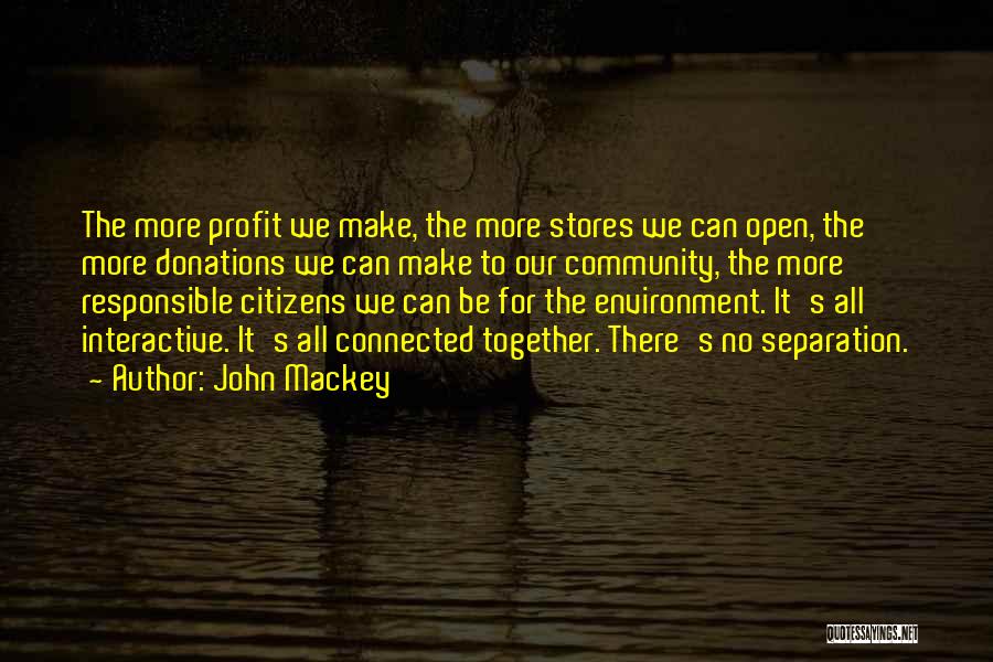 John Mackey Quotes 151644