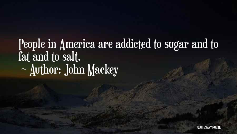 John Mackey Quotes 1680953