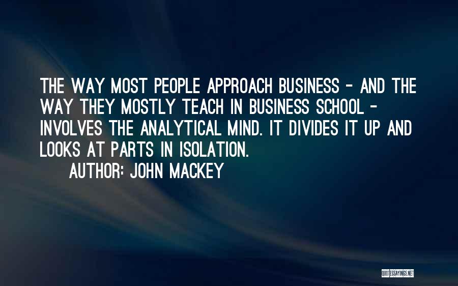 John Mackey Quotes 1899943