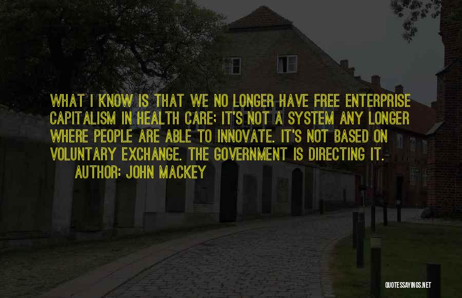 John Mackey Quotes 2098722