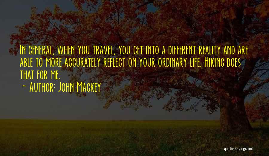 John Mackey Quotes 227150