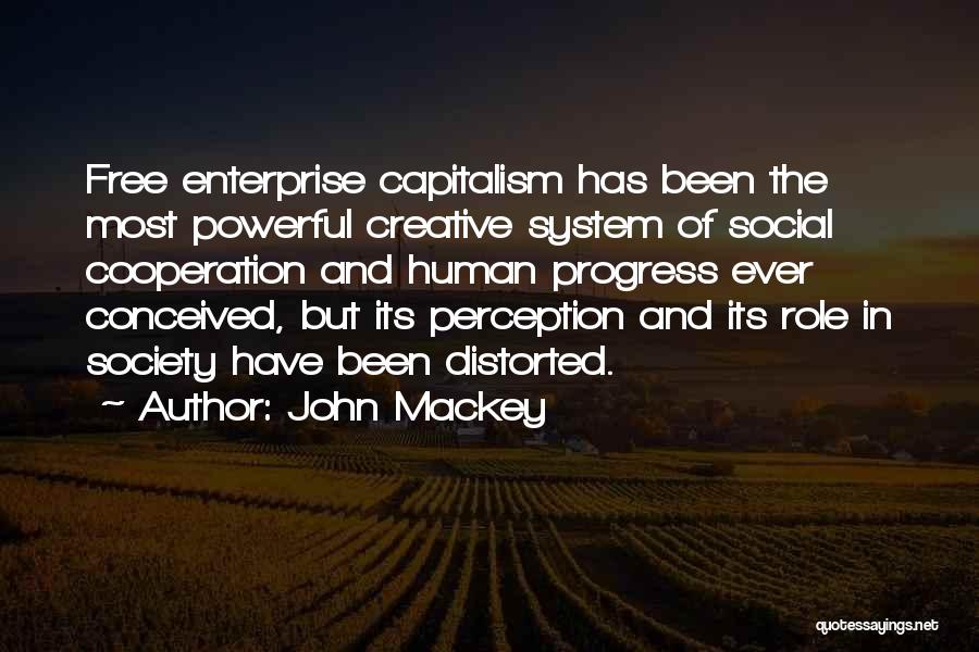 John Mackey Quotes 248921