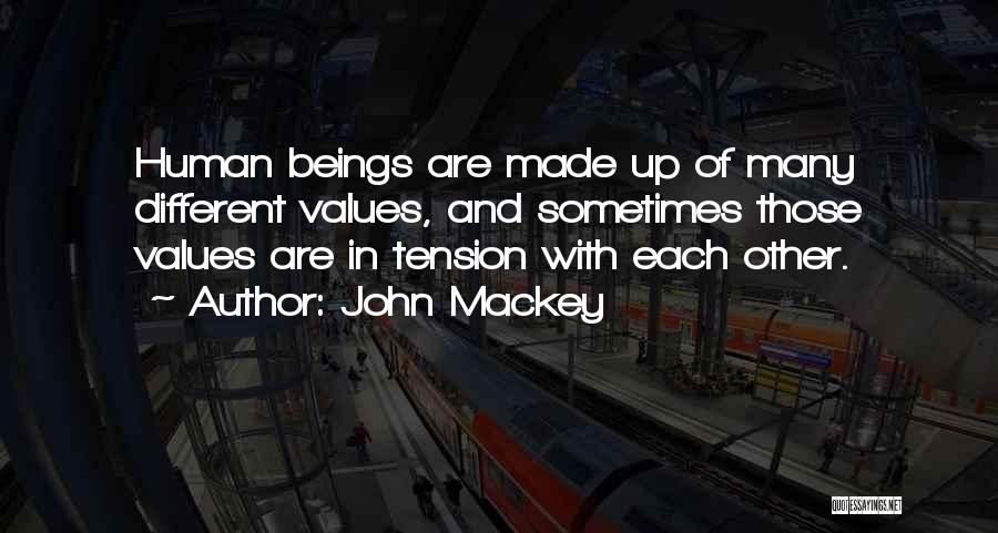 John Mackey Quotes 265231