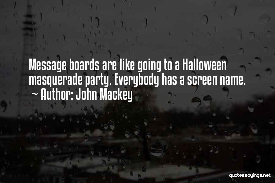 John Mackey Quotes 298405