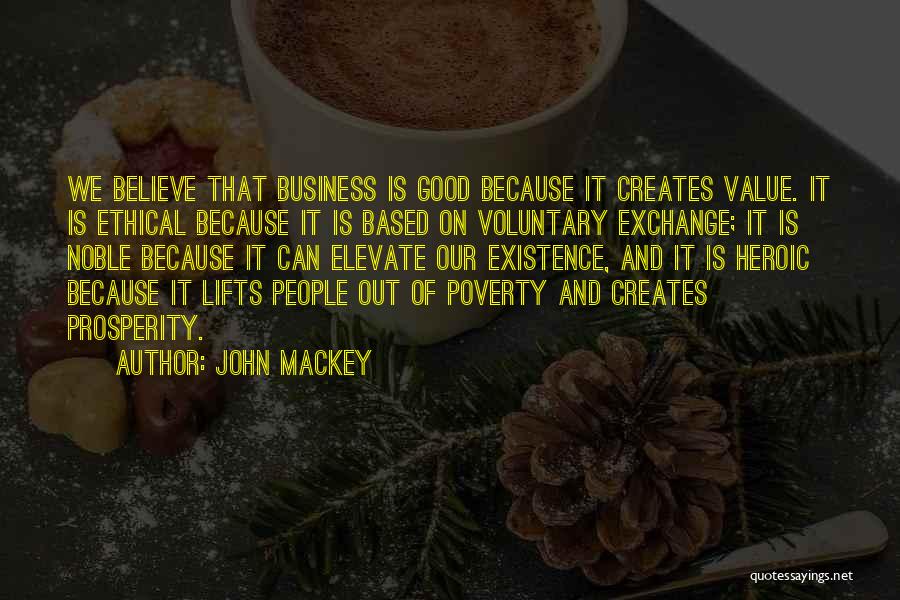 John Mackey Quotes 743782