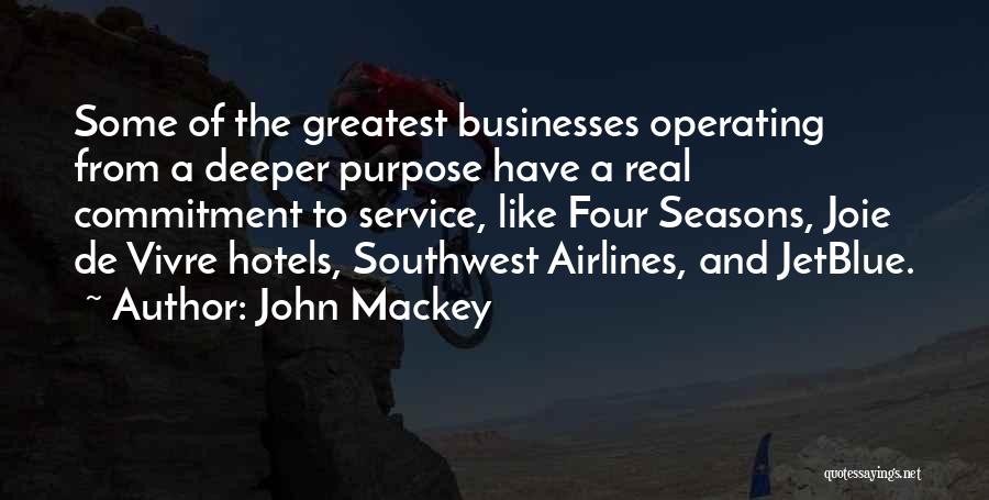 John Mackey Quotes 909337