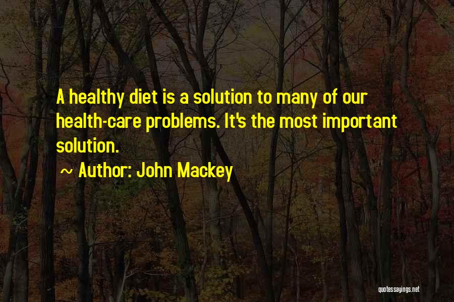 John Mackey Quotes 912850