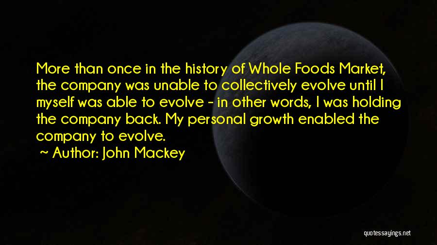 John Mackey Quotes 921400