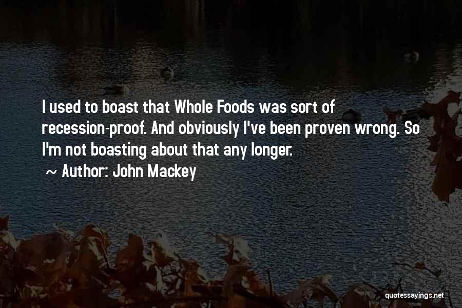 John Mackey Whole Foods Quotes By John Mackey