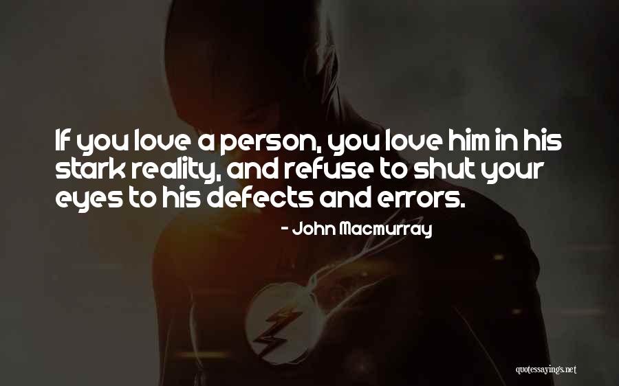 John Macmurray Quotes 406243