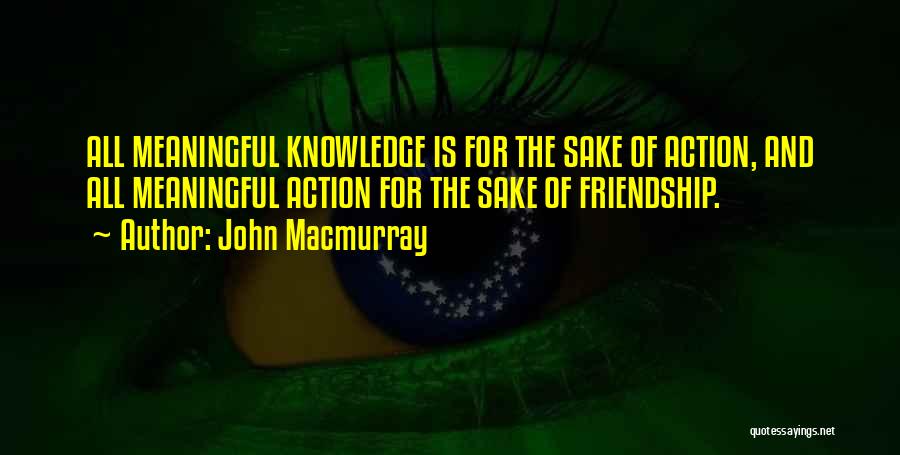 John Macmurray Quotes 807392