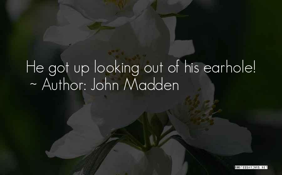 John Madden Quotes 1001323