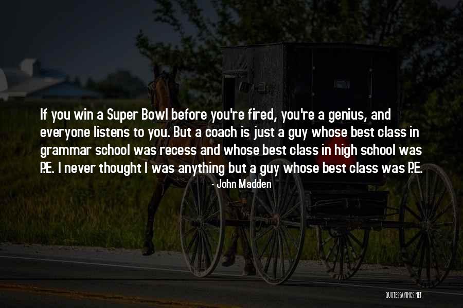 John Madden Quotes 1005871 John Madden Quotes 1005871